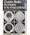 La mano  e la macchina.