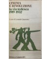 Cinema e rivoluzione. La via tedesca 1919-1932.