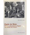 Paolo de Majo. Pittura e devozione a Napoli nel secolo dei «lumi».