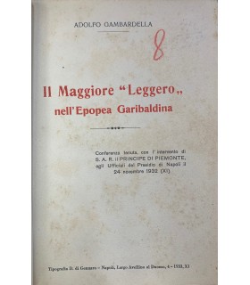 Il Maggiore "Leggero" nell'Epopea Garibaldina.