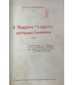 Il Maggiore "Leggero" nell'Epopea Garibaldina.