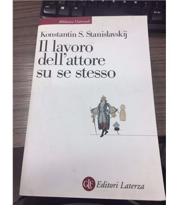Il Lavoro dell'attore su se stesso