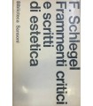 Frammenti critici e scritti di estetica.