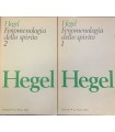 Fenomenologia dello spirito. 2 voll.