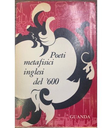Poeti metafisici inglesi del Seicento.