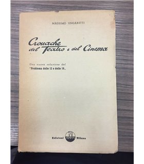 Cronache del Teatro e del Cinema