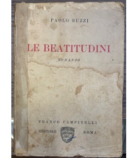 Le beatitudini. Romanzo.