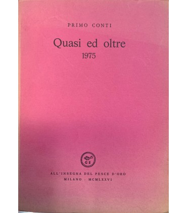 Quasi ed oltre. 1975.