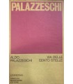 Via delle cento stelle. (1971-1972).