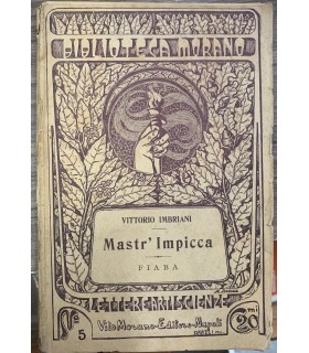 Mastr'Impicca. Fiaba.