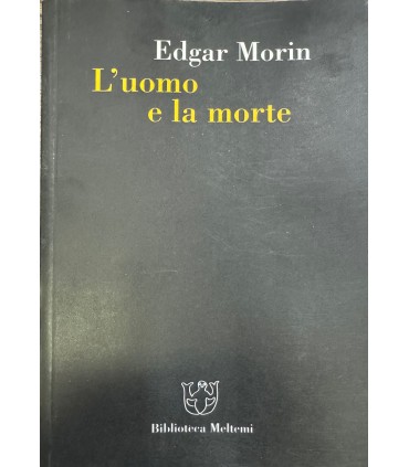 L'uomo e la morte.