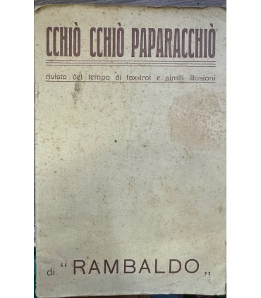 Cchiò… cchiò… Paparacchio.