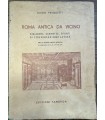 Roma antica da vicino.
