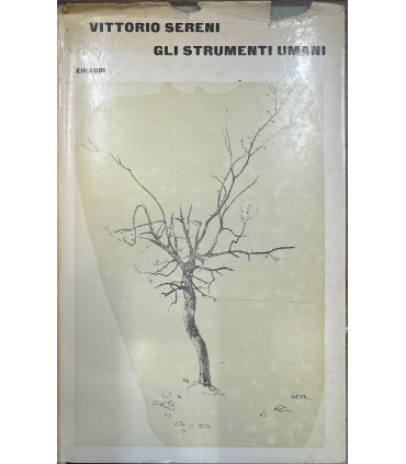 Gli strumenti umani.