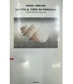 Sotto il tiro di presagi.