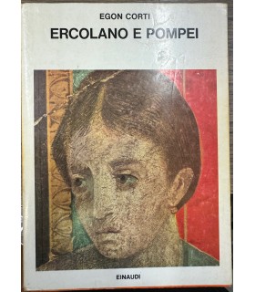 Ercolano e Pompei.