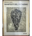 Manifesti del dadaismo.