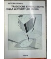 Tradizione e rivoluzione nella letteratura russa.