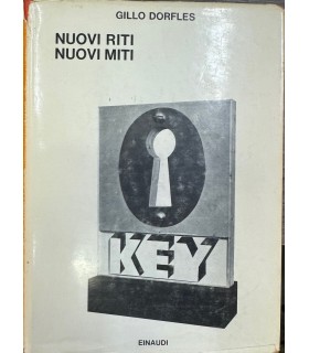 Nuovi riti nuovi miti.