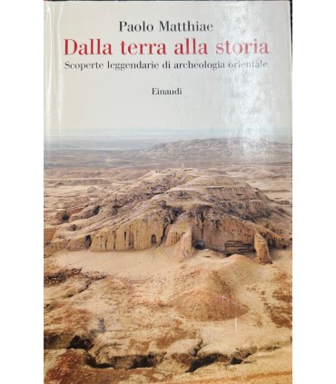 Dalla terra alla storia.