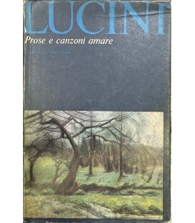 Prose e canzoni amare.