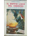 Il doppio libro del comando.
