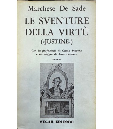 Le sventure della virtù. (Justine).