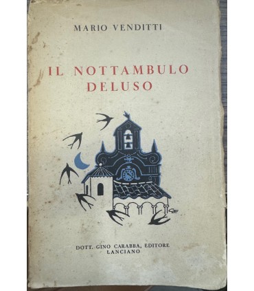 Il nottambulo deluso.