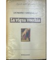 La vigna vecchia.