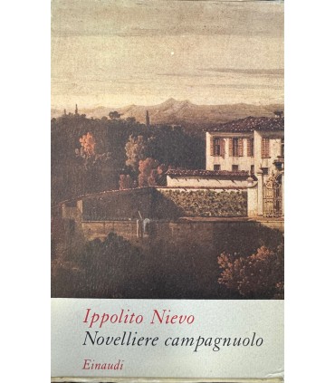 Novelliere campagnuolo e altri racconti.