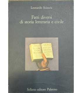 Fatti diversi di storia letteraria e civile.