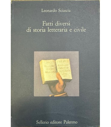 Fatti diversi di storia letteraria e civile.
