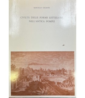 Civiltà delle forme letterarie nell'Antica Pompei.