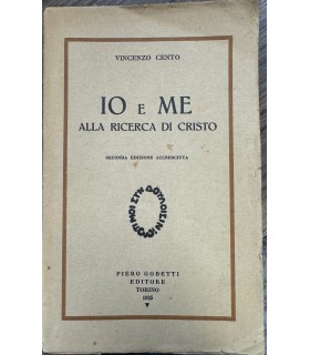 Io e me alla ricerca di Cristo.
