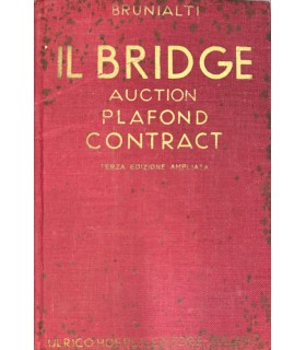Il bridge. Auction - Plafons contract. Regole e commenti.