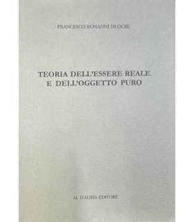 Teoria dell'essere reale e dell'oggetto puro.
