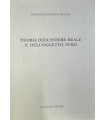 Teoria dell'essere reale e dell'oggetto puro.