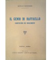 Il genio di Raffaello. Glorificatore del rinascimento.