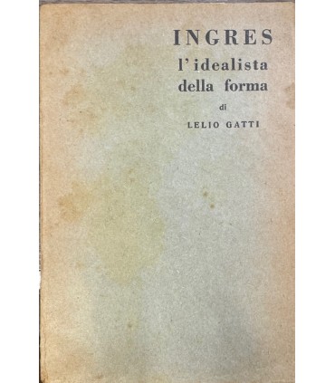 Ingres l'idealista della forma.