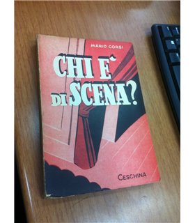 Chi è di scena?