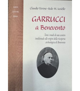 Garrucci a Benevento.