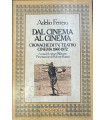 Dal cinema al cinema.