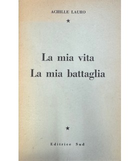 La mia vita La mia battaglia.