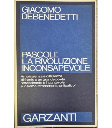 Pascoli: la rivoluzione inconsapevole.