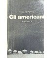 Gli americani.