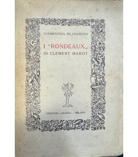 I "Rondeaux" di Clement Marot.