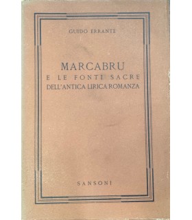 Marcablu e le fonti sacre dell'antica lirica romanza.