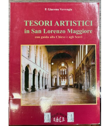 Tesori artistici in San Lorenzo Maggiore.