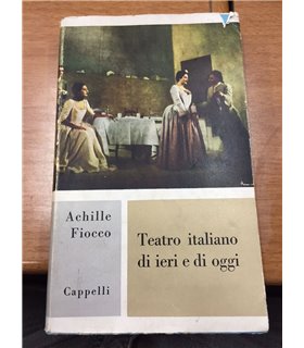 Teatro italiano di ieri e di oggi