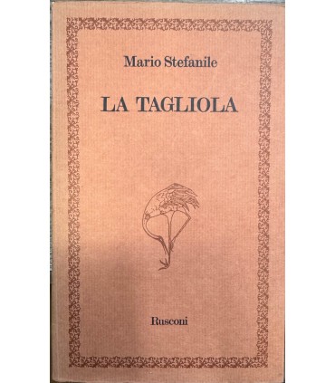 La tagliola.
